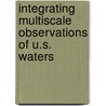 Integrating Multiscale Observations Of U.S. Waters door Subcommittee National Research Council