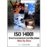 Iso 14001 Environmental Certification Step-By-Step door Alan Edwards