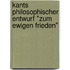 Kants Philosophischer Entwurf "Zum Ewigen Frieden"