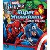 Marvel Super Heroes Super Showdown Action Pop-ups! by The Reader'S. Digest