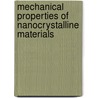 Mechanical Properties Of Nanocrystalline Materials door James C.M. Li