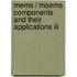 Mems / Moems Components And Their Applications Iii