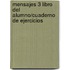 Mensajes 3 Libro Del Alumno/Cuaderno De Ejercicios