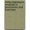 Meta-Regression Analysis In Economics And Business by T.D. Stanley