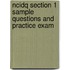 Ncidq Section 1 Sample Questions and Practice Exam