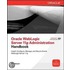 Oracle Weblogic Server 11G Administration Handbook