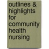 Outlines & Highlights for Community Health Nursing door Judith Ann Allender