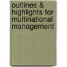 Outlines & Highlights for Multinational Management door Lord Cullen