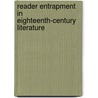 Reader Entrapment In Eighteenth-Century Literature door Carl R. Kropf