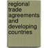 Regional Trade Agreements And Developing Countries