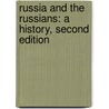 Russia And The Russians: A History, Second Edition by Geoffrey Hosking