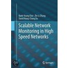 Scalable Network Monitoring In High Speed Networks door Zhi-Li Zhang