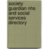 Society Guardian Nhs And Social Services Directory door Alun Llewellyn