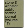 Stone & Webster Public Service Journal (Volume 17) by John Marsh