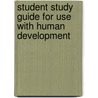 Student Study Guide for Use with Human Development door James Wilfrid Vander Zanden