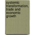 Systemic Transformation, Trade And Economic Growth