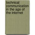Technical Communication In The Age Of The Internet