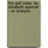 The Gulf Coast  By Elizabeth Spencer - An Analysis