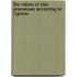 The Nature Of Vital Processes According To Rignano