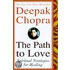 The Path To Love: Spiritual Strategies For Healing