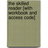 The Skilled Reader [With Workbook And Access Code] door D.J. Henry