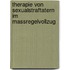 Therapie Von Sexualstraftatern Im Massregelvollzug