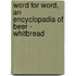 Word For Word, An Encyclopadia Of Beer - Whitbread