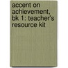 Accent On Achievement, Bk 1: Teacher's Resource Kit door Mark Williams