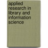 Applied Research In Library And Information Science door G. Devarajan