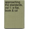 Approaching The Standards, Vol 1: E-Flat, Book & Cd door Willie Hill
