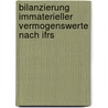 Bilanzierung Immaterieller Vermogenswerte Nach Ifrs door Kerstin Paland