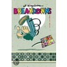 Breakdowns: Portrait Of The Artist As A Young %@&*! by Art Spiegelman