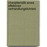 Charakteristik Eines Effektiven Verhandlungsfuhrers by Jorg Viebranz