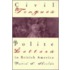 Civil Tongues And Polite Letters In British America