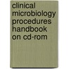 Clinical Microbiology Procedures Handbook On Cd-rom door Henry D. Isenberg
