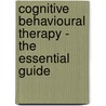 Cognitive Behavioural Therapy - The Essential Guide door Sarah Pascoe