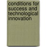 Conditions For Success And Technological Innovation by Organization For Economic Cooperation And Development Oecd