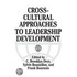Cross-Cultural Approaches To Leadership Development