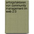 Erfolgsfaktoren von Community Management im Web 2.0