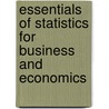 Essentials of Statistics for Business and Economics by Dennis J. Sweeney