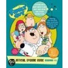 Family Guy: The Official Episode Guide: Seasons 1-3 by Steve Callaghan