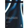 Feminism, Psychoanalysis, And Maternal Subjectivity by Alison Stone