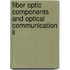 Fiber Optic Components And Optical Communication Ii