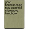Good Housekeeping  New Essential Microwave Handbook door Good Housekeeping Institute