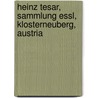 Heinz Tesar, Sammlung Essl, Klosterneuberg, Austria by Heinz Tesar