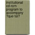 Institutional Cd-rom Program To Accompany ?que Tal?