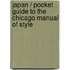 Japan / Pocket Guide to the Chicago Manual of Style