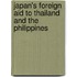 Japan's Foreign Aid To Thailand And The Philippines