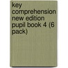 Key Comprehension New Edition Pupil Book 4 (6 Pack) door Marketing 
