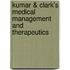 Kumar & Clark's Medical Management And Therapeutics